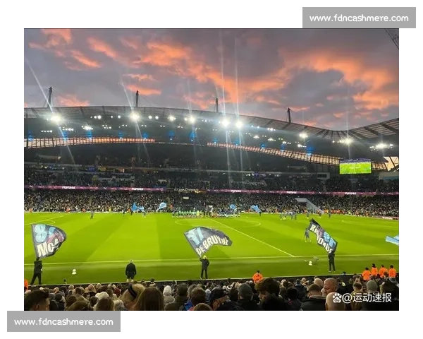 曼城迎战莱斯特城直播焦点英超强强对话看点全解析赛前阵容走势预测 曼城迎战莱斯特城直播焦点英超强强对话看点全解析赛前阵容走势预测